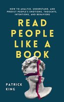 Read People Like a Book Patrick King