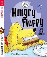 Read with Oxford: Stage 3: Biff, Chip and Kipper: Hungry Flo - Hunt Roderick