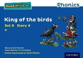 Read Write Inc. Phonics: Blue Set 6 Storybook 4 King of the Birds - Munton Gill