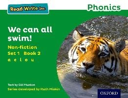 Read Write Inc. Phonics: Green Set 1 Non-fiction 2 We Can All Swim! - Munton Gill