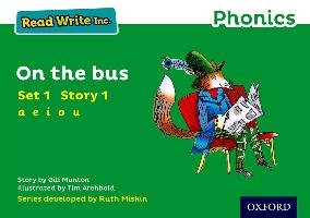 Read Write Inc. Phonics: Green Set 1 Storybook 1 On The Bus - Munton Gill