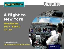 Read Write Inc. Phonics: Grey Set 7 Non-fiction 2 A Flight to New York - Munton Gill