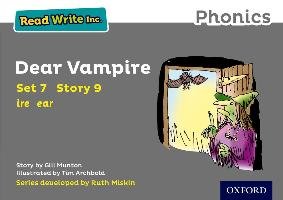 Read Write Inc. Phonics: Grey Set 7 Storybook 9 Dear Vampire - Munton Gill