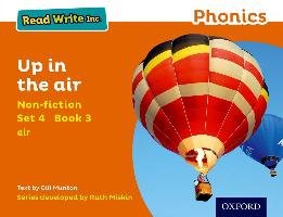 Read Write Inc. Phonics: Orange Set 4 Non-fiction 3 Up in the Air - Munton Gill