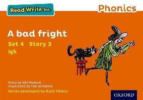 Read Write Inc. Phonics: Orange Set 4 Storybook 3 A Bad Fright - Munton ...