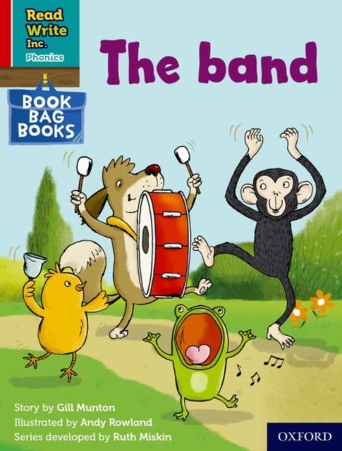 Read Write Inc. Phonics: The band (Red Ditty Book Bag Book 7) - Gill ...