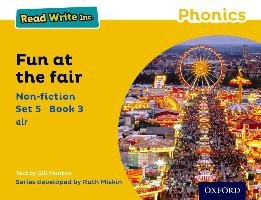 Read Write Inc. Phonics: Yellow Set 5 Non-fiction 3 Fun at the Fair - Munton Gill