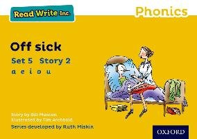 Read Write Inc. Phonics: Yellow Set 5 Storybook 2 Off Sick - Munton Gill