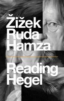 Reading Hegel Slavoj Zizek