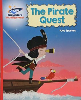 Reading Planet - The Pirate Quest - Red B. Galaxy - Sparkes Amy