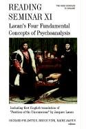 Reading Seminar XI: Lacan's Four Fundamental Concepts of Psychoanalysis: The Paris Seminars in English