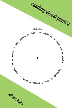 Reading Visual Poetry - Bohn Willard
