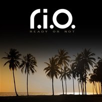 Ready Or Not R.I.O.