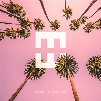 Ready To Love You - Hedegaard