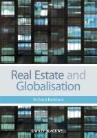 Real Estate and Globalisation Richard Barkham