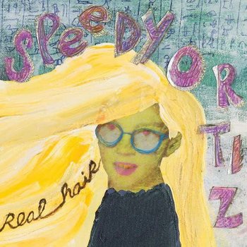 Real Hair, płyta winylowa - Speedy Ortiz