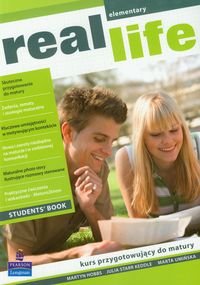 Real life. Elementary students book. Kurs przygotowujący do matury - Hobbs Martyn, Keddle Julia Starr, Umińska Marta