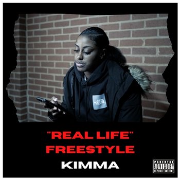 REAL LIFE FREESTYLE - Kimma