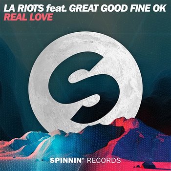 Real Love - LA Riots feat. Great Good Fine Ok