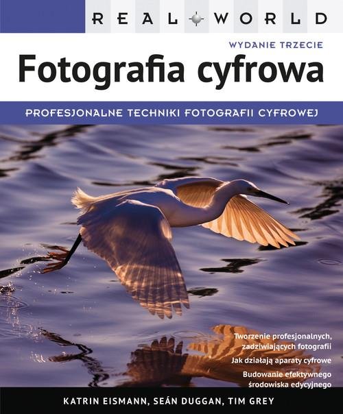 Real World. Fotografia cyfrowa
