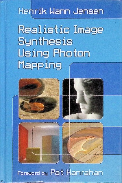 Realistic Image Synthesis Using Photon Mapping - Opracowanie zbiorowe ...