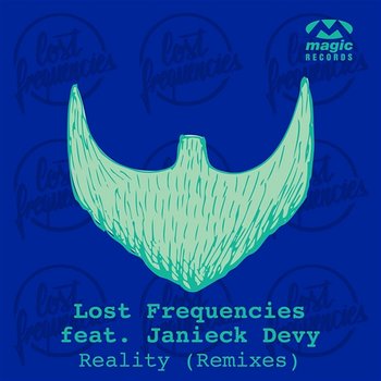 Reality - Lost Frequencies feat. Janieck Devy