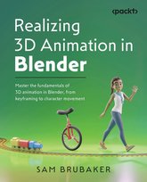 Realizing 3D Animation in Blender - ebook epub Sam Brubaker