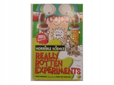 Really Rotton Really Rotten Experiments - Arnold Nick | Książka w Empik