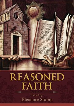 Reasoned Faith - Stump Eleonore