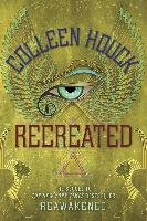 Reawakened 02. Recreated - Houck Colleen