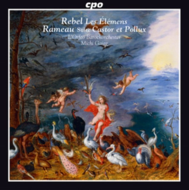 Rebel Les Élémens/Rameau Suite Castor Et Pollux Various Artists