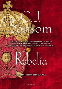 Rebelia - Sansom C.J.