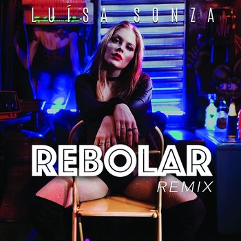 Rebolar - Luísa Sonza