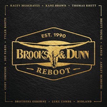 Reboot - Brooks and Dunn