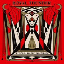 Rebuilding The Mountain Royal Thunder
