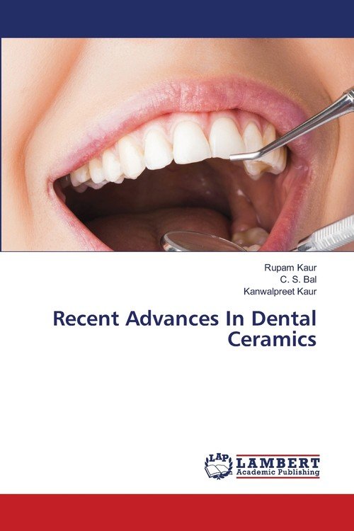 Recent Advances In Dental Ceramics kaur Rupam Książka w Empik