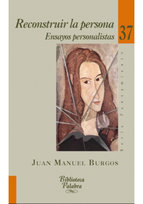 Reconstruir la persona Burgos Velasco Juan Manuel