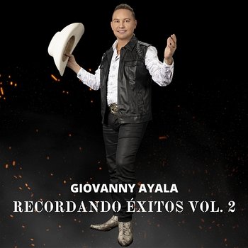 Recordando Exitos, Vol.2 - Giovanny Ayala