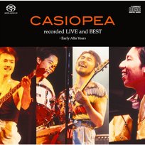 Recorded Live and Best - Early Alfa Years Casiopea