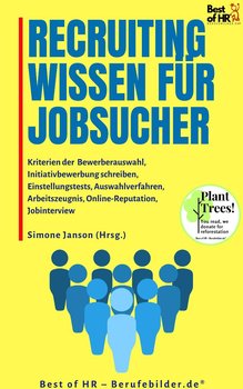 Recruitingwissen für Jobsucher - Simone Janson