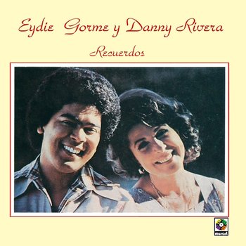 Recuerdos - Eydie Gorme, Danny Rivera