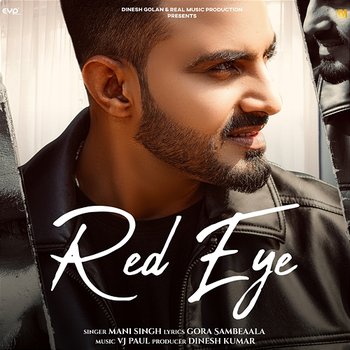 Red Eye - Mani Singh