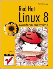 Red Hat Linux 8. Ćwiczenia praktyczne - Czarny Piotr | Książka w Empik
