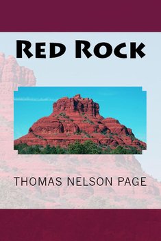 Red Rock - Thomas Nelson Page