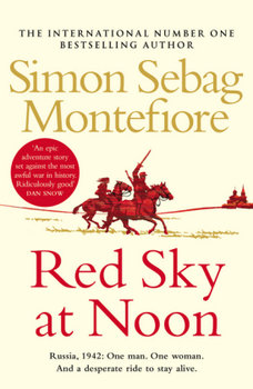 Red Sky at Noon - Montefiore Simon Sebag