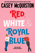 Red, White & Royal Blue McQuiston Casey