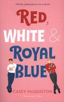 Red, White & Royal Blue Cassey McQiuston