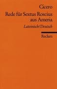 Rede für Sextus Roscius aus Ameria - Cicero Marcus Tullius