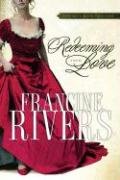 Redeeming Love - Rivers Francine