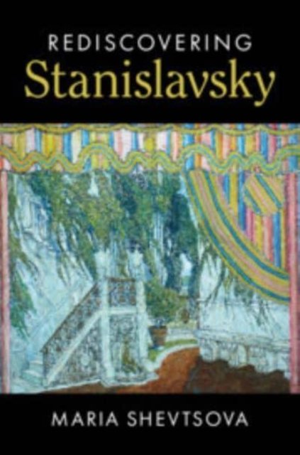 Rediscovering Stanislavsky - Opracowanie Zbiorowe | Książka W Empik